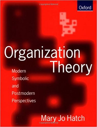 Book Notes & Thoughts: Organization Theory – Julie Kallio, PhD